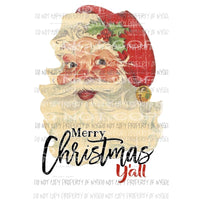 Merry Christmas Yall Santa # 15 Sublimation transfers Heat Transfer