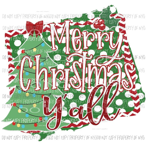 Merry Christmas Yall Sublimation transfers Heat Transfer