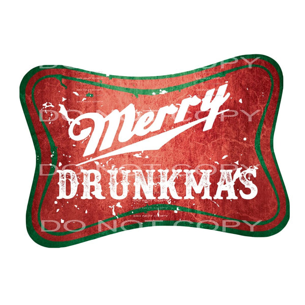 merry drunkmas Sublimation transfers - Heat Transfer Graphic