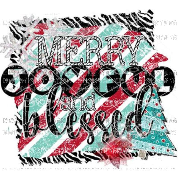 Merry Joyful Blessed - Christmas Sublimation transfers Heat Transfer