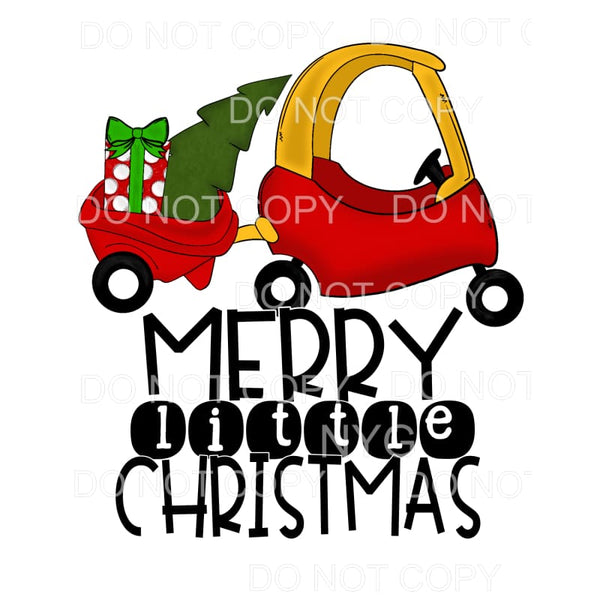 Merry Little Christmas Cozy Coupe Wagon Tree #95 Sublimation