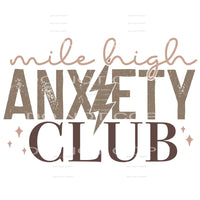 Mile High Anxiety Club #4111 Sublimation transfers - Heat