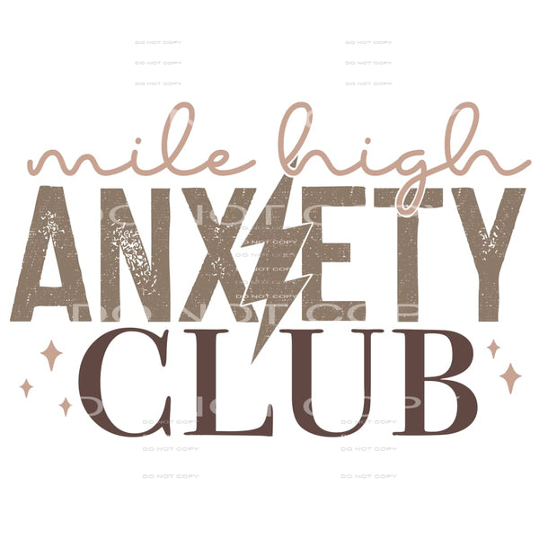 Mile High Anxiety Club #4111 Sublimation transfers - Heat