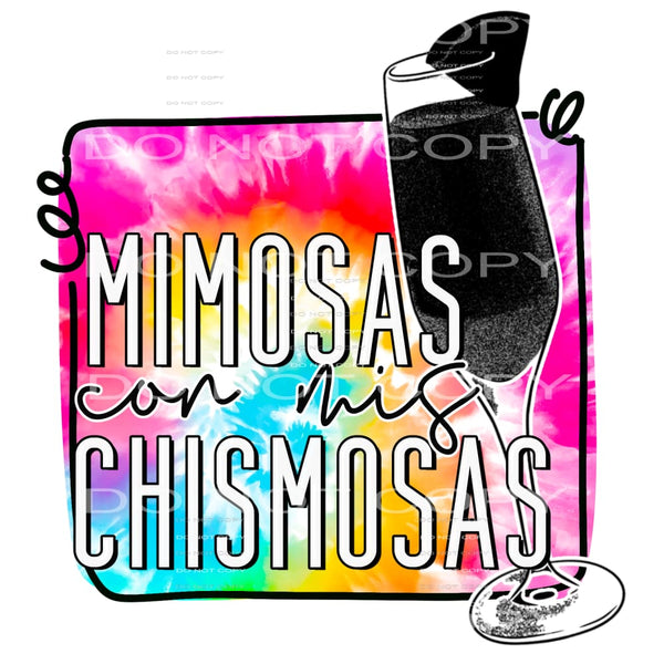 mimosas con mis chismosas #4980 Sublimation transfers - Heat