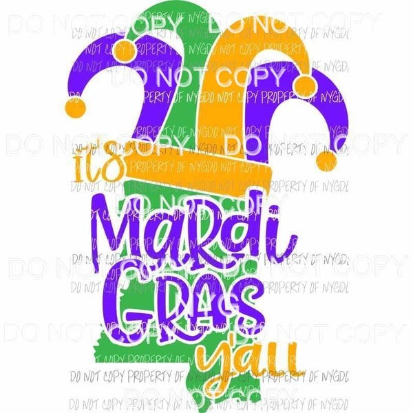 Mississippi Its Mardi Gras Yall state outline jester hat state outline Sublimation transfers Heat Transfer
