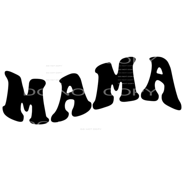 Mom Dad Family Etc. #2884 Sublimation transfers - Heat