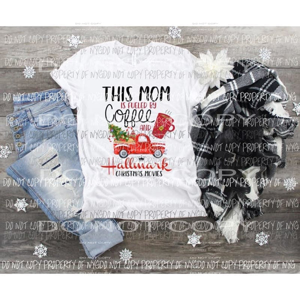 Mom fueled on coffee and hallmark Sublimation transfers Heat Transfer