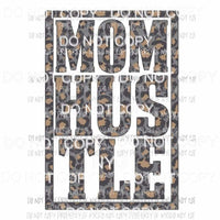 Mom Hustle #3 leopard Sublimation transfers Heat Transfer