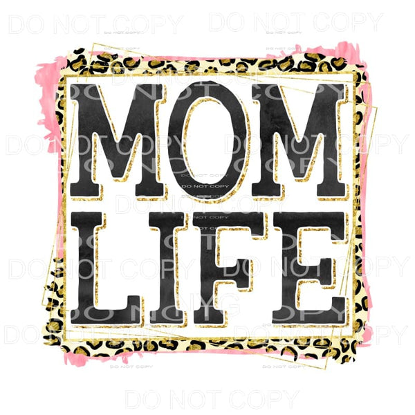 Mom Life Pink Leopard Frame Sublimation transfers - Heat 