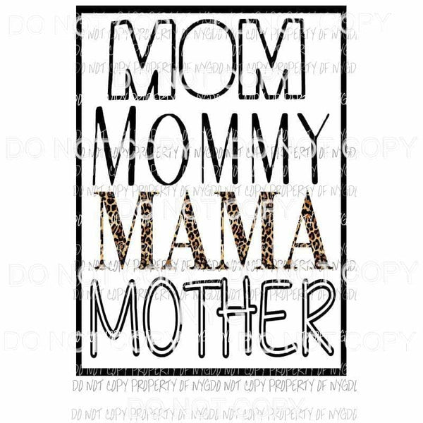 Mom Mommy Mama Mother leopard Sublimation transfers Heat Transfer