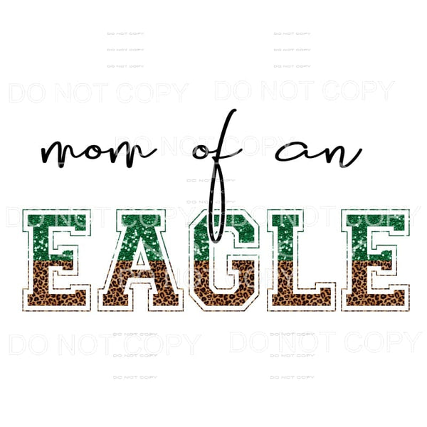 Mom of an Eagle Glitter with Leopard choose Colors in 