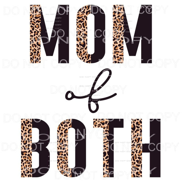 Mom Of Both Half Leopard Black Sublimation transfers - Heat 