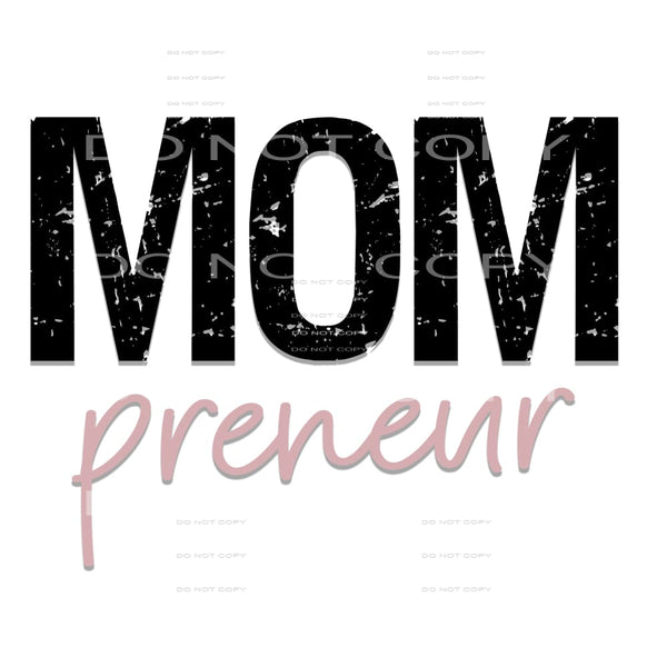 mom preneur #6240 Sublimation transfers - Heat Transfer