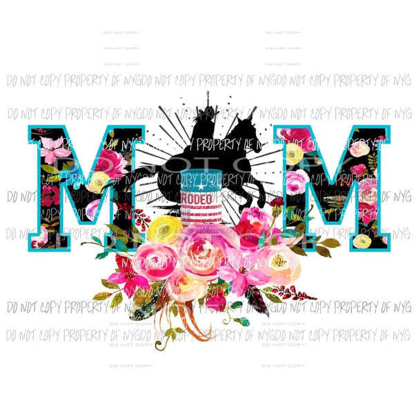 Mom Rodeo Sublimation transfers Heat Transfer