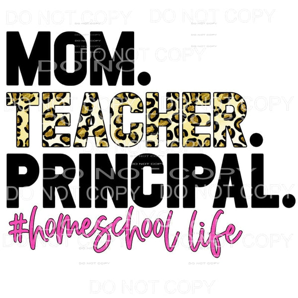 Mom Teacher Principal Home School Life Leopard Pink 
