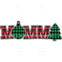 MOMMA #1 buffalo plaid ornament tree Sublimation transfers Heat Transfer