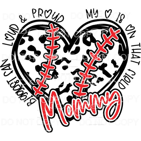 Mommy Leopard Heart Baseball Biggest Fan Sublimation 