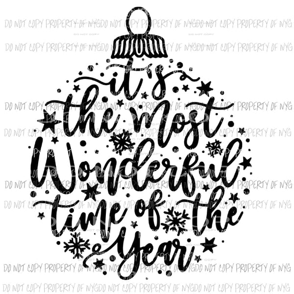 most wonderful time of the year ornament BLACK Sublimation transfers Heat Transfer