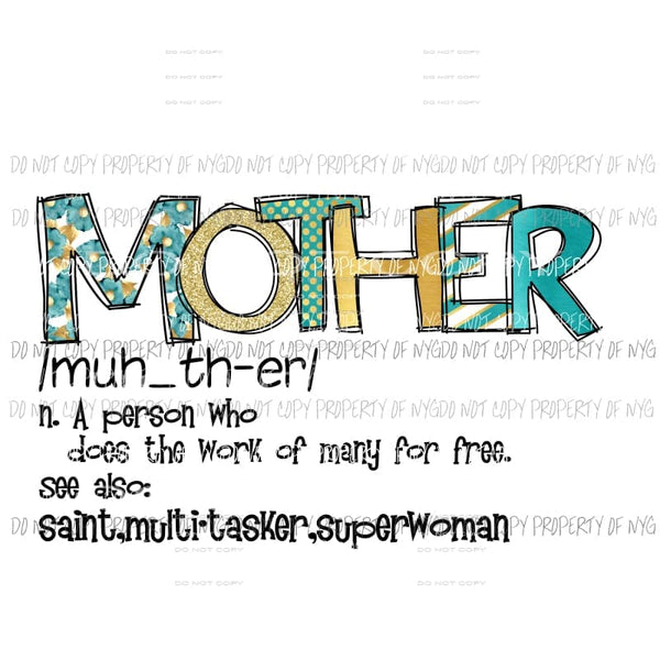 Mother Definition BLUE Sublimation transfers Heat Transfer
