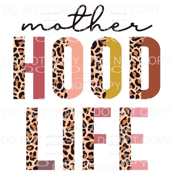 Motherhood Life Half Leopard Sublimation transfers - Heat 