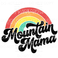 Mountain Mama Rainbow Vintage Distressed Sublimation 