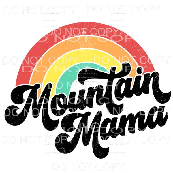 Mountain Mama Rainbow Vintage Distressed Sublimation 