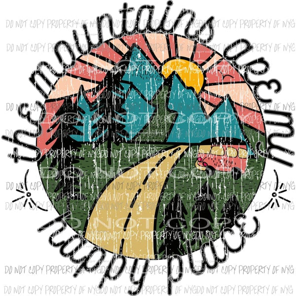 Mountains are my happy place Sublimation transfers Heat Transfer
