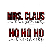 Mrs Claus in the streets ho ho ho in the sheets #7452 