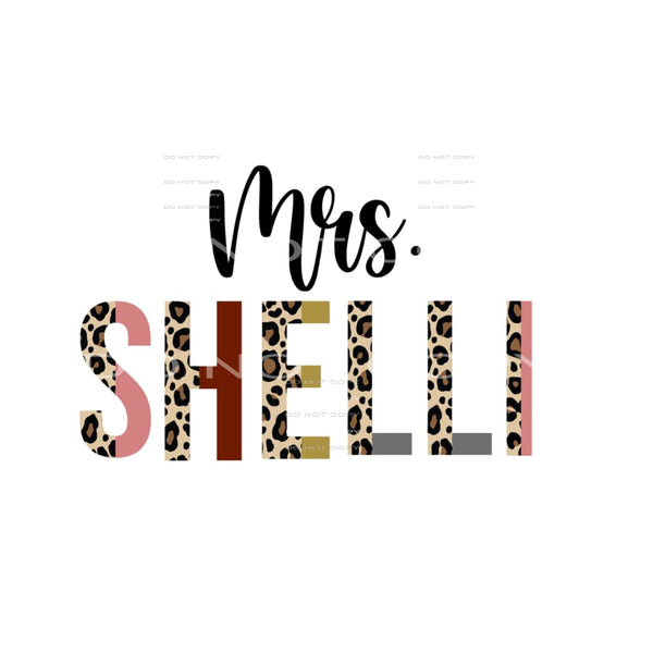 Mrs Shelli #8294 Sublimation transfers - Heat Transfer