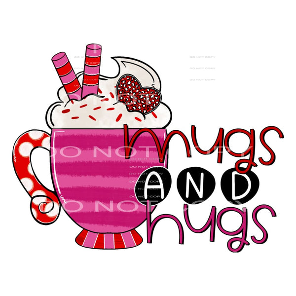 Mugs And Hugs Pink Red Valentines Day #2441 Sublimation 