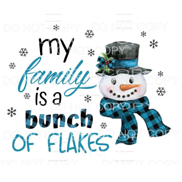 My Family Is A Bunch Of Flakes Snowman Blue Plaid 