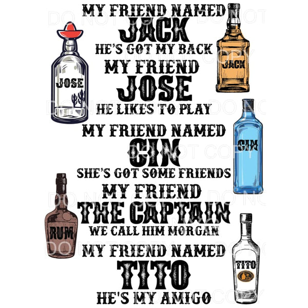 My Friend Named Jack Liquor Bottles Sublimation transfers - 