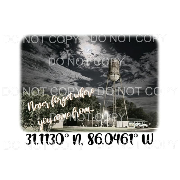 Never forget where you came from # 511 Sublimation transfers