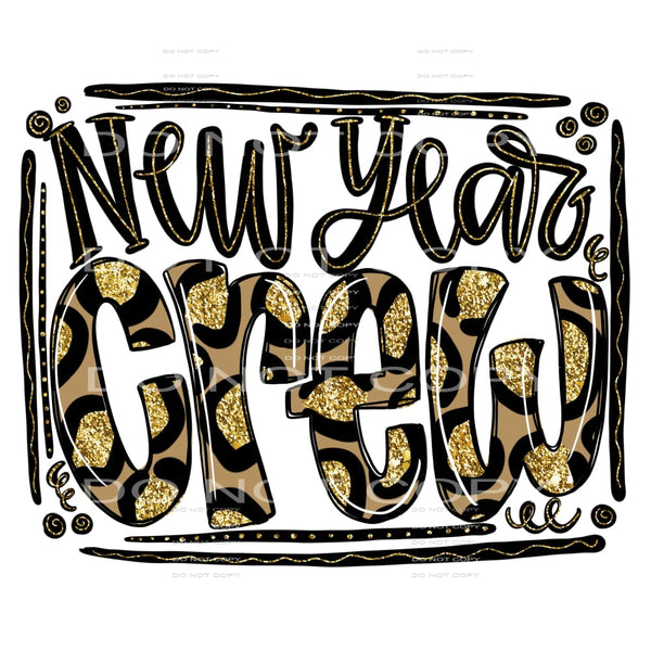 New Year crew #7496 Sublimation transfers - Heat Transfer