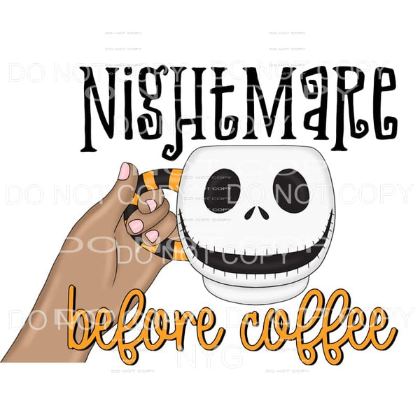Nightmare Before Coffee #2 Sublimation transfers - Heat 