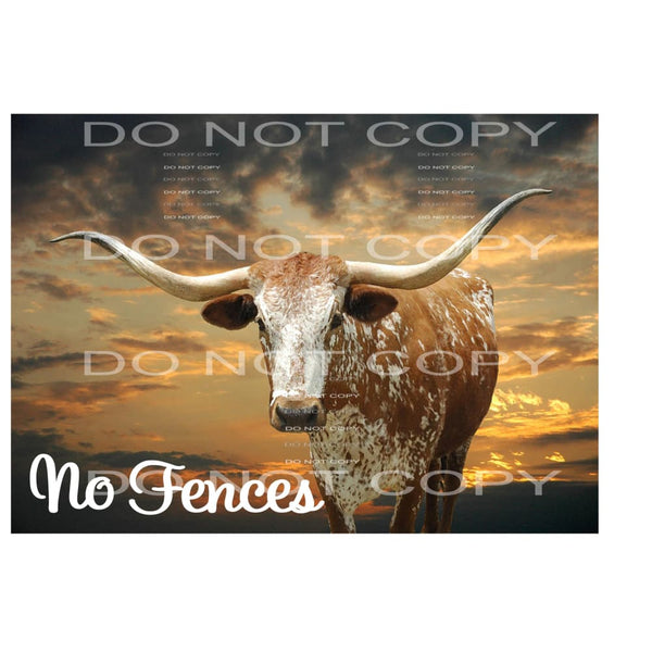 no fences longhorn # 2624 Sublimation transfers - Heat