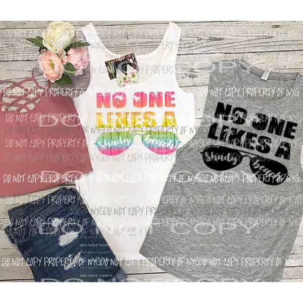 no one likes a shady beach pastel Sublimation transfers Heat Transfer