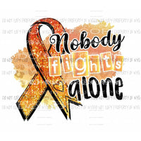 Nobody Fights Alone orange awareness ribbon leopard Sublimation transfers Heat Transfer