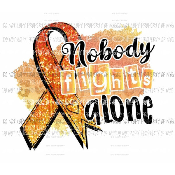 Nobody Fights Alone orange awareness ribbon leopard Sublimation transfers Heat Transfer