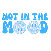 NOT IN THE MOOD Retro Smile face # 12096 Sublimation 