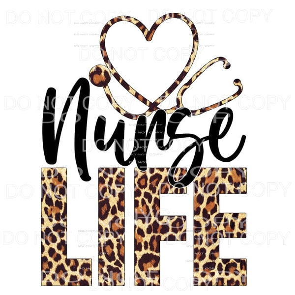 Nurse Life Leopard Stethoscope Sublimation transfers - Heat 