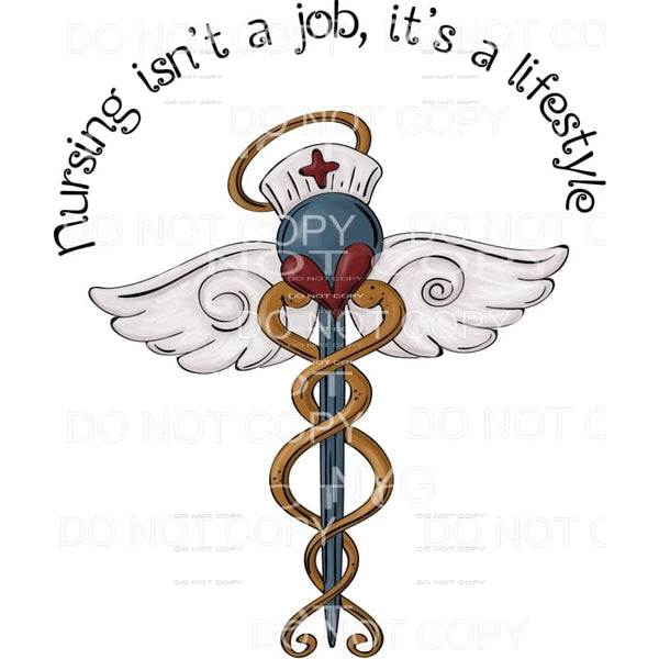 Nusing Isn’t A Job It’s A Lifestyle Caduceus Angel Wings 
