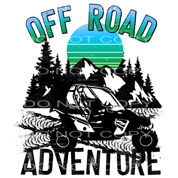 Off Road Adventure #4560 Sublimation transfers - Heat