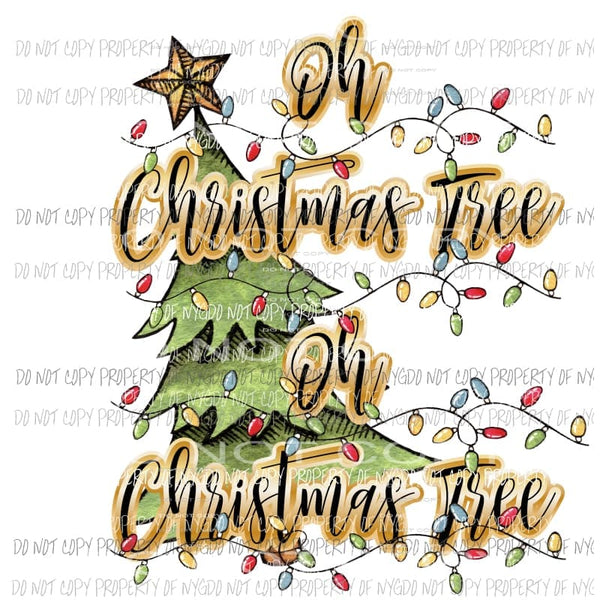 Oh Christmas tree 3 Sublimation transfers Heat Transfer