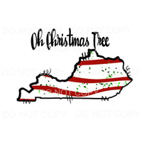 Oh Christmas Tree Kentucky # 2012 Sublimation transfers - 