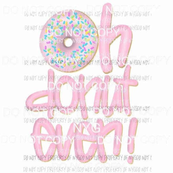 Oh donut even! Sublimation transfers Heat Transfer