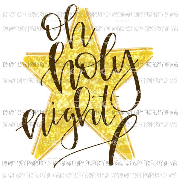 Oh Holy Night yellow star Sublimation transfers Heat Transfer