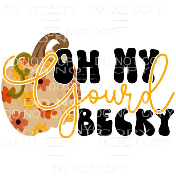 Oh My Gourd Becky Fall Colors Flowers Sublimation transfers 