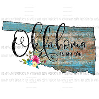 Oklahoma in my soul Sublimation transfers Heat Transfer