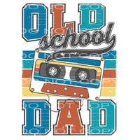 old school dad #6831 Sublimation transfers - Heat Transfer